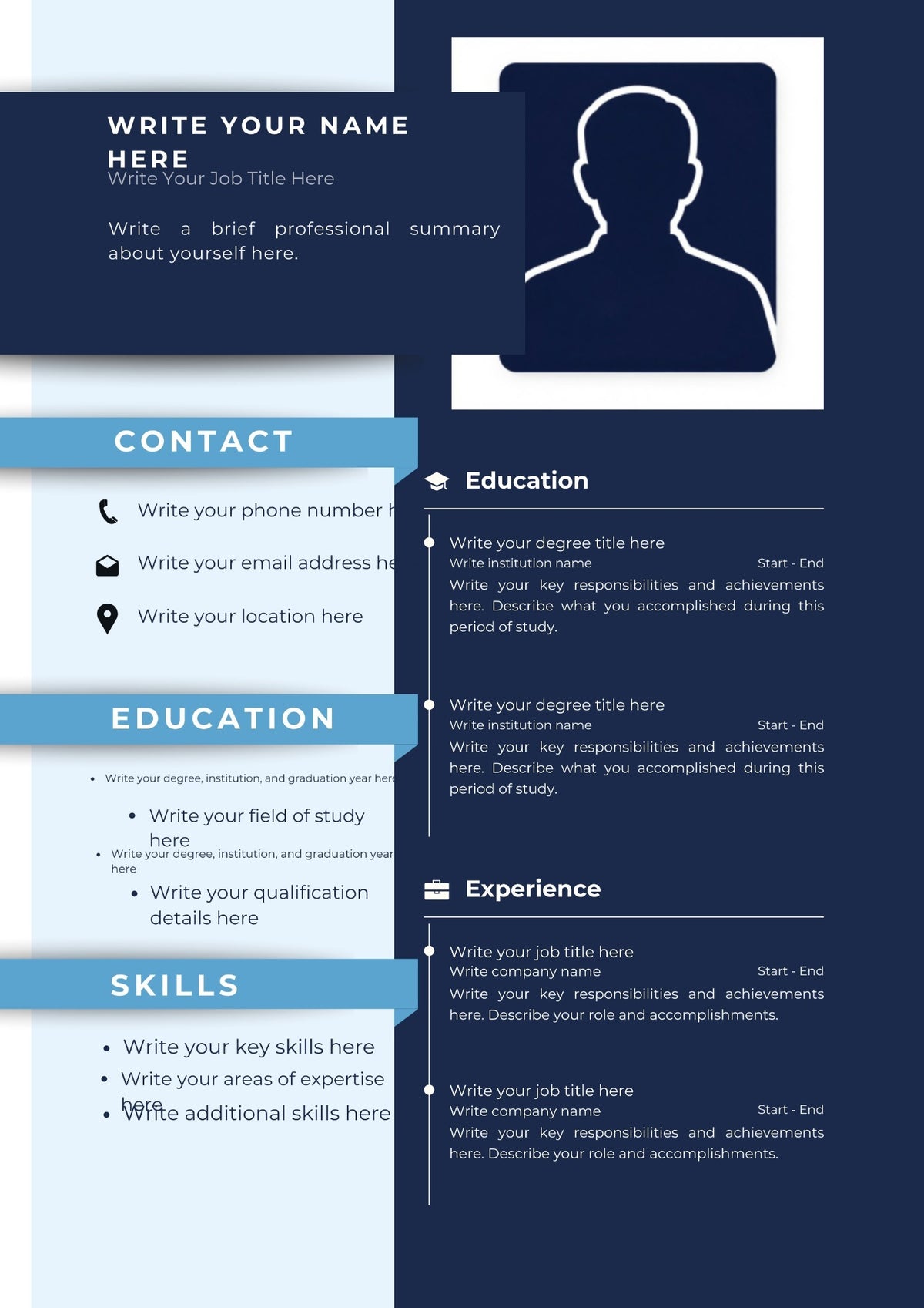 A resume template layout with a dark navy background, light blue accent bands, white text placeholders, and a black silhouette icon of a person in the top right. Sections include Contact, Education, Skills, and Experience.